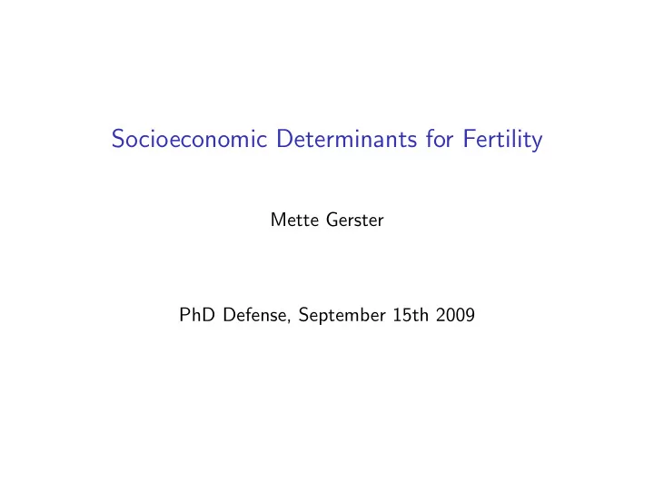 socioeconomic determinants for fertility