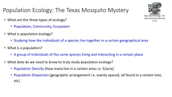 Population Ecology: The Texas Mosquito Mystery  Population Ecology: The  Texas Mosquito Mystery
