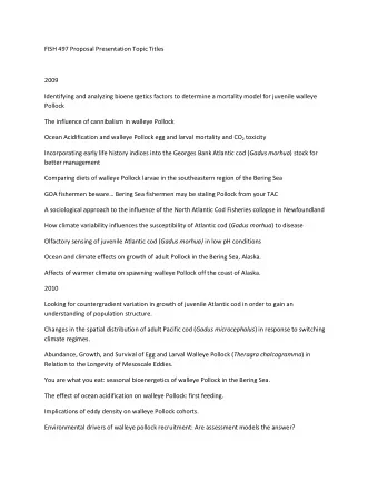 FISH 497 Proposal Presentation Topic Titles  2009  Identifying and analyzing bioenergetics factors