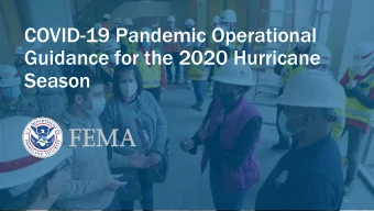 COVID-19 Pandemic Operational  Guidance for the 2020 Hurricane  Season  Background  On March 13,