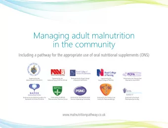 Managing adult malnutrition  in the community  Including a pathway for the appropriate use of oral