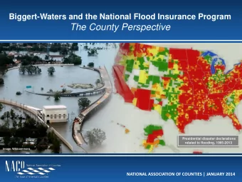 The County Perspective  Presidential disaster declarations  related to flooding, 1965-2013  Image: