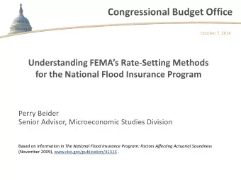 Congressional Budget Office  October 7, 2014  Understanding FEMAs Rate-Setting Methods  for the