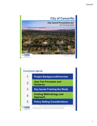 City of Camarillo  City Council Presentation for:  User Fee Study Update  September 5, 2019