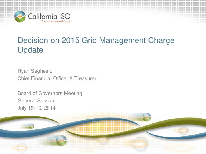decision on 2015 grid management charge update