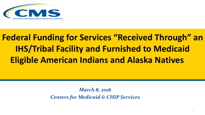 federal funding for services received through an ihs