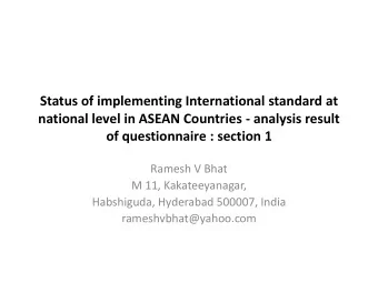 Status of implementing International standard at  national level in ASEAN Countries - analysis