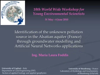10th World Wide Workshop for  Young Environmental Scientists  31 May -  4 June  2010