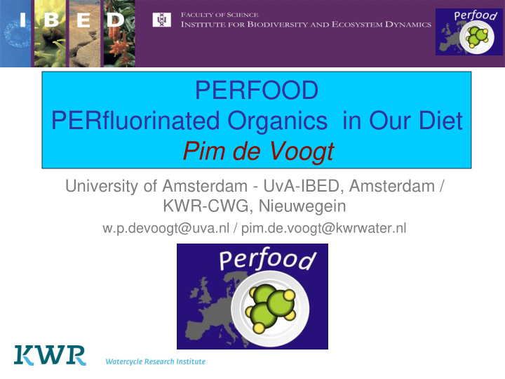 perfood perfluorinated organics in our diet pim de voogt