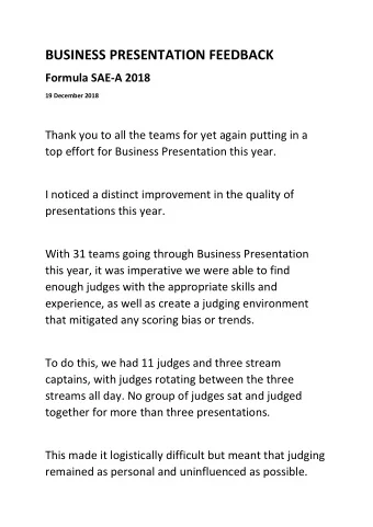 BUSINESS PRESENTATION FEEDBACK  Formula SAE-A 2018  19 December 2018  Thank you to all the teams