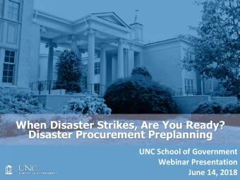 Disaster Procurement Preplanning  UNC School of Government  Webinar Presentation  June 14, 2018