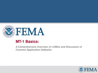 MT-1 Basics:  A Comprehensive Overview of LOMAs and Discussion of  Common Application Setbacks