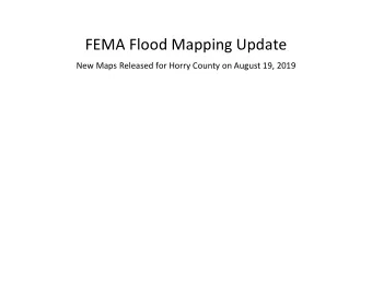 FEMA Flood Mapping Update  New Maps Released for Horry County on August 19, 2019  CURRENT vs 2019