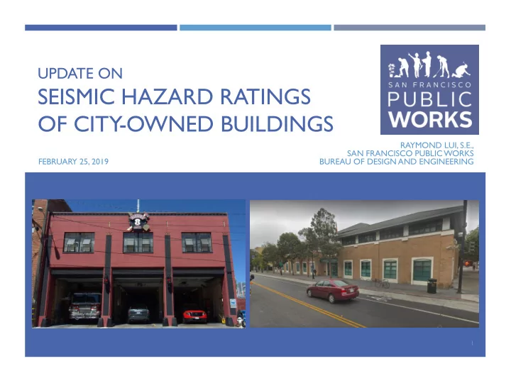 seismic hazard ratings of city owned buildings