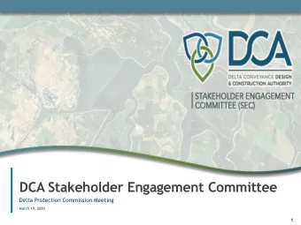 DCA Stakeholder Engagement Committee  Delta Protection Commission Meeting  March 19, 2020  1