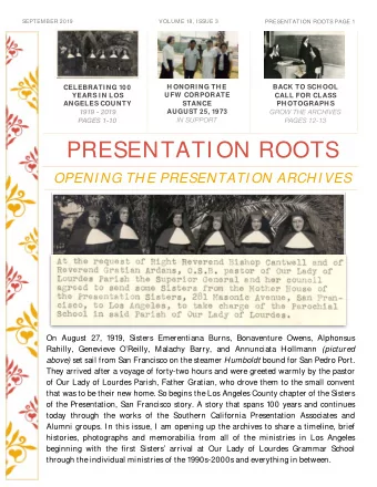 PRESENTATI ON ROOTS  OPENI NG THE PRESENTATI ON ARCHI VES  On August 27, 1919, Sisters Emerentiana
