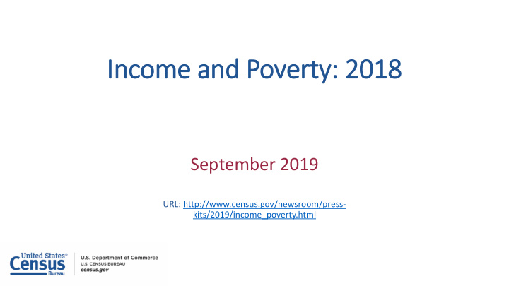 inco come an and p poverty ty 2018 2018