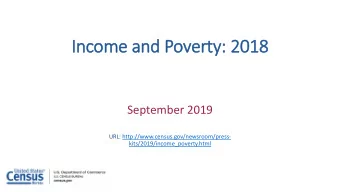 Inco  come an  and P  Poverty:  ty: 2018  2018  September 2019  URL: