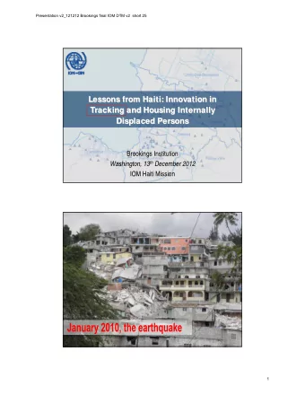 Lessons from Haiti: Innovation in  Lessons from Haiti: Innovation in  Tracking and Housing