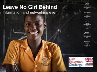 Leave No Girl Behind  Fairway Hotel  September 15,  2pm  Information and networking event  Accra,