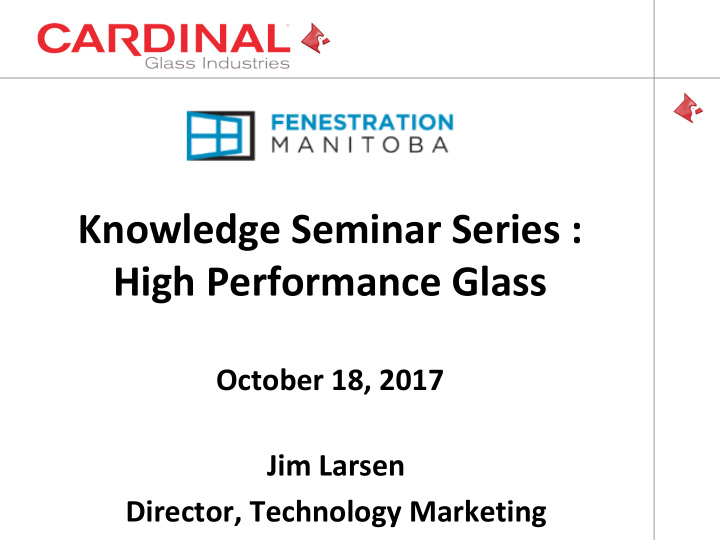 knowledge seminar series high performance glass