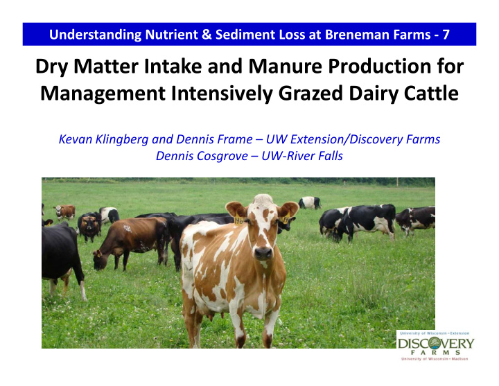 dry matter intake and manure production for dry matter