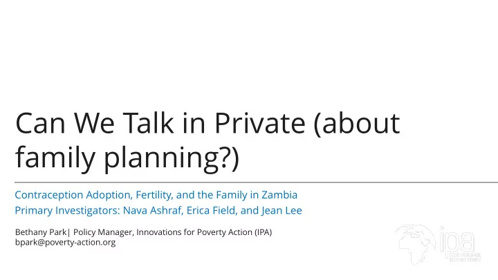can we talk in private about family planning