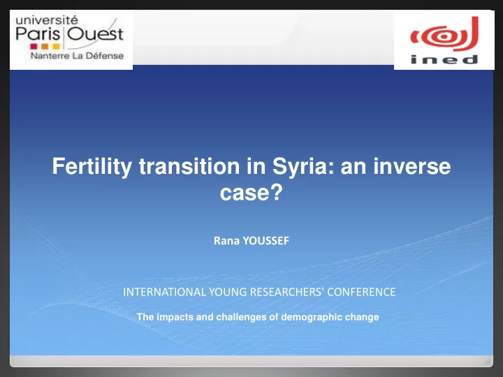 fertility transition in syria an inverse