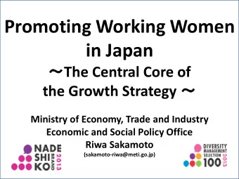 Promoting Working Women  in Japan  The Central Core of the Growth Strategy   Ministry of