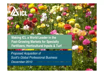 Making ICL a World Leader in the  Making ICL a World Leader in the  Fast-Growing Markets for