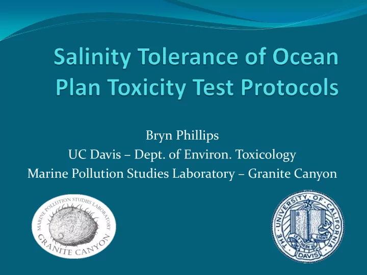 bryn phillips uc davis dept of environ toxicology marine