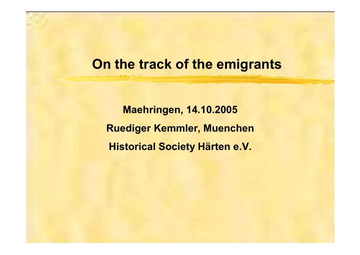 on the track of the emigrants