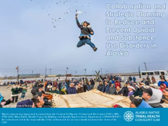 Pho to  b y Pa tric k E  nd re s  T  his do c ume nt wa s suppo rte d b y g ra nt fro m the  Ce nte