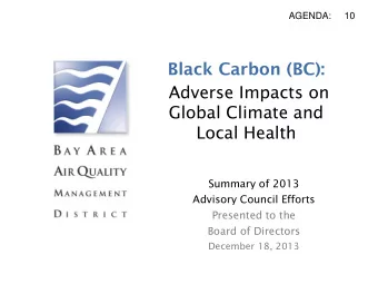 Local Health  Summary of 2013  Advisory Council Efforts  Presented to the  Board of Directors