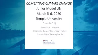 COMBATING CLIMATE CHANGE  Junior Model UN  March 5-6, 2020  Temple University  Cornelia Colijn