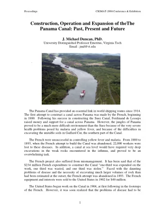 Construction, Operation and Expansion of theThe Panama Canal: Past, Present and Future  J. Michael