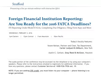 Foreign Financial Institution Reporting:  Are You Ready for the 2016 FATCA Deadlines?  FFI