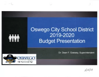 2019-2020 Budget Presentation Dr. Dean F. Goewey, Superintendent Crrv Scrrocrr- f^/Q PnVo'rlul ltfu