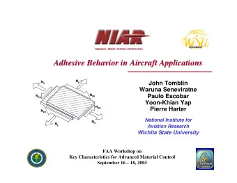 Adhesive Behavior in Aircraft Applications  Adhesive Behavior in Aircraft Applications N y N x
