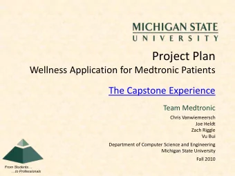 Project Plan  Wellness Application for Medtronic Patients  The Capstone Experience  Team Medtronic
