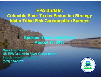 EPA Update:  EPA Update:  Columbia River Toxics Reduction Strategy  Columbia River Toxics Reduction