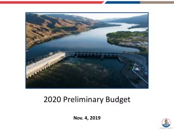 2020 Preliminary Budget  Nov. 4, 2019  What we will cover today  Initial Results &amp;  Timeline