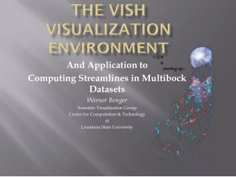 And Application to  Computing Streamlines in Multibock  Datasets  Werner Benger  Scientific