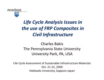 Life Cycle Analysis Issues in the use of FRP Composites in  Civil Infrastructure Civil