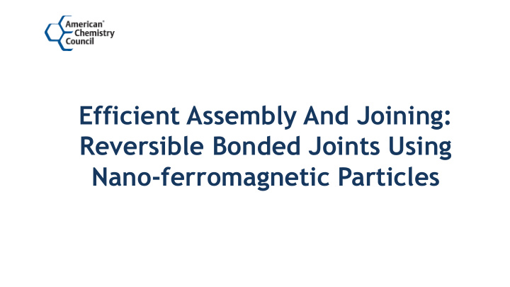 reversible bonded joints using