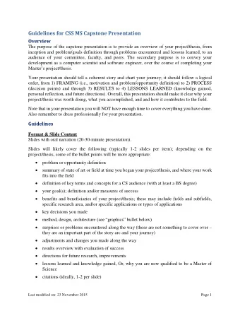 Guidelines for CSS MS Capstone Presentation  Overview  The purpose of the capstone presentation is