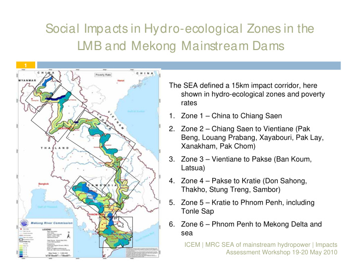 social impacts in hydro ecological zones in the lmb and