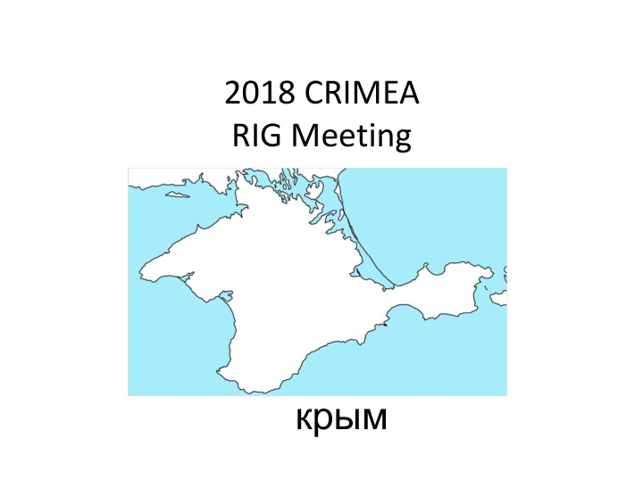 why is there a crimea rig