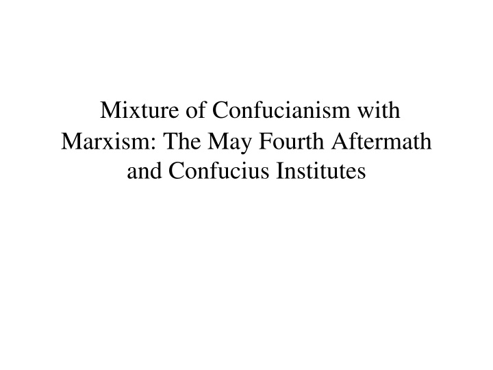 marxism the may fourth aftermath