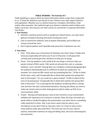 PUBLIC SPEAKING - The Formula of 3  Public Speaking is a way in which we share information about a